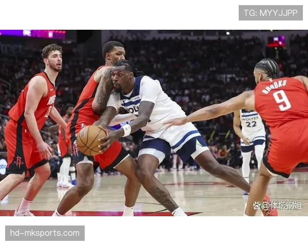 火箭森林狼胜场差三场 休斯顿凭借防守效率占优